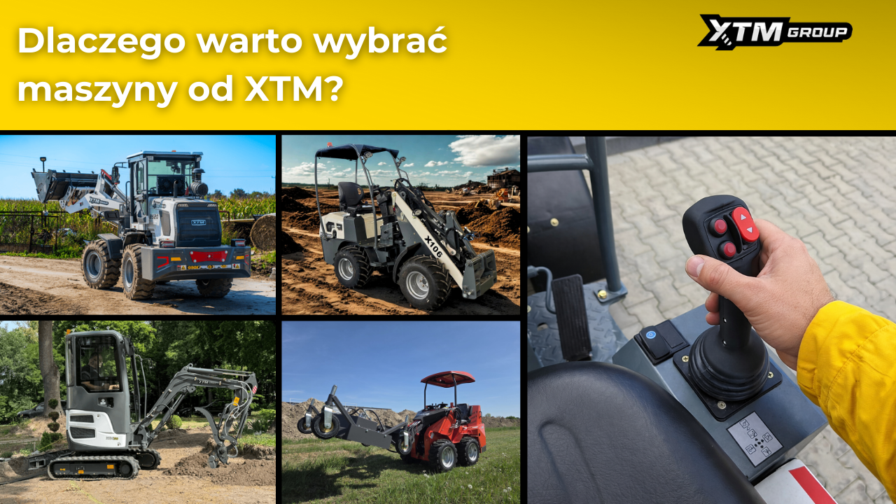 Dlaczego warto wybrać maszyny od XTM?